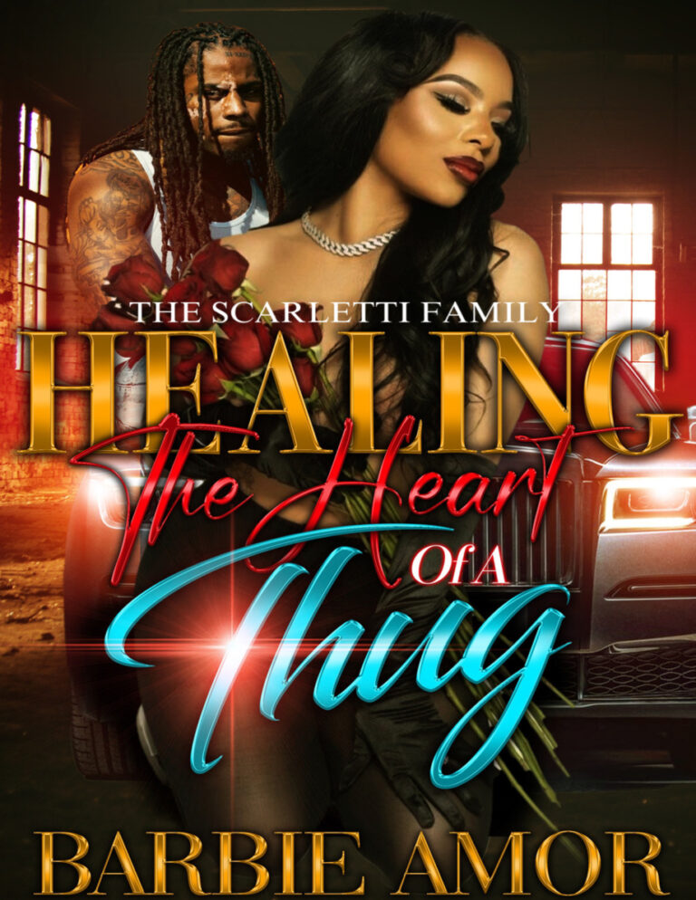 Healing The Heart of A Thug The Scarletti Family Barbie Amor Kitap Kapağı