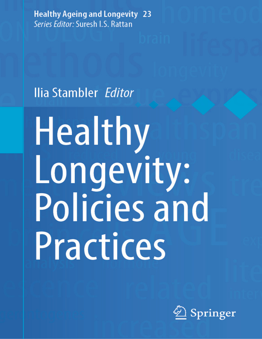 Healthy Longevity Policies and Practices Ilia Stambler Kitap Kapağı