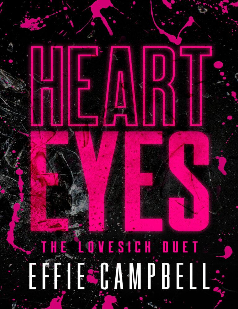 Heart Eyes Effiie Campbell Kitap Kapağı