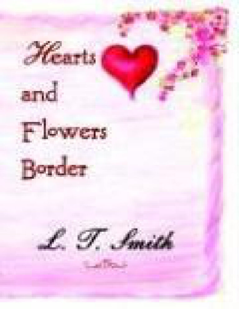Hearts and Flowers Border LT Smith Kitap Kapağı