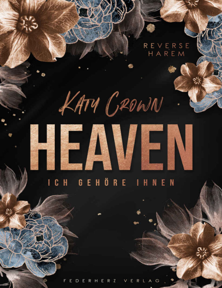 Heaven Ich gehore ihnen German Edition Katy Crown Kitap Kapağı
