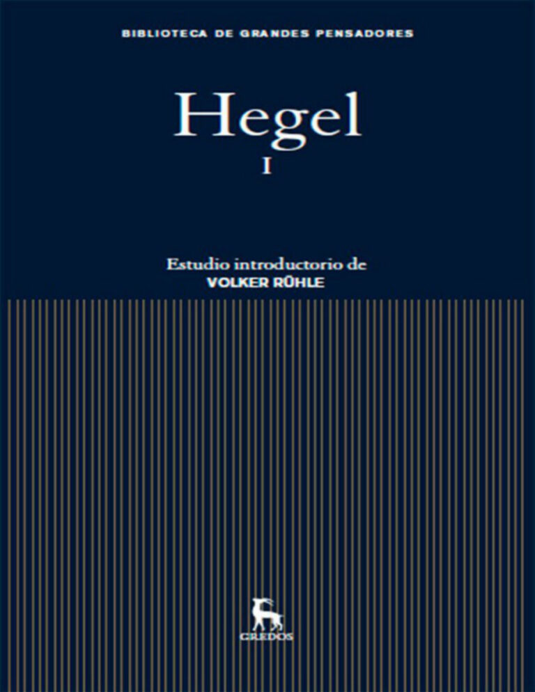 Hegel I B G Pensadores Gredos Georg Wilhelm Friedrich Hegel Kitap Kapağı