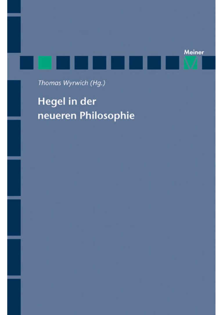 Hegel in der neueren Philosophie German Edition Thomas Wyrwich Kitap Kapağı