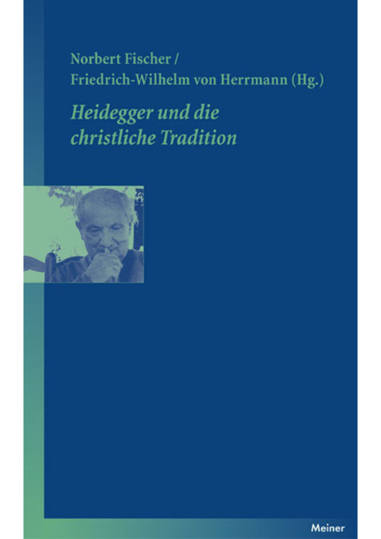 Heidegger und die christliche Traditio German Edition Norbert Fischer Kitap Kapağı