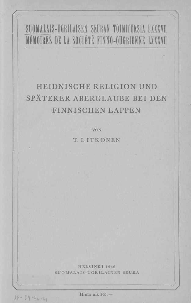 Heidnische Religion und spaterer Aberglaube bei den finnischen Lappen German Edition Toivo Immanuel Itkonen Kitap Kapağı
