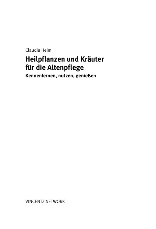 Heilpflanzen und Krauter fur die Altenpflege German Edition Claudia Heim Kitap Kapağı