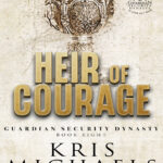 Heir Of Courage Kris Michaels Kitap Kapağı