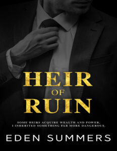 Heir of Ruin Eden Summers Kitap Kapağı