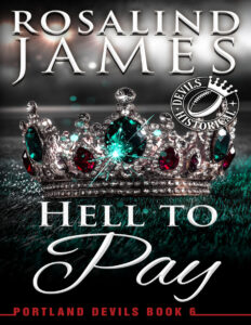 Hell to pay Rosalind james Kitap Kapağı