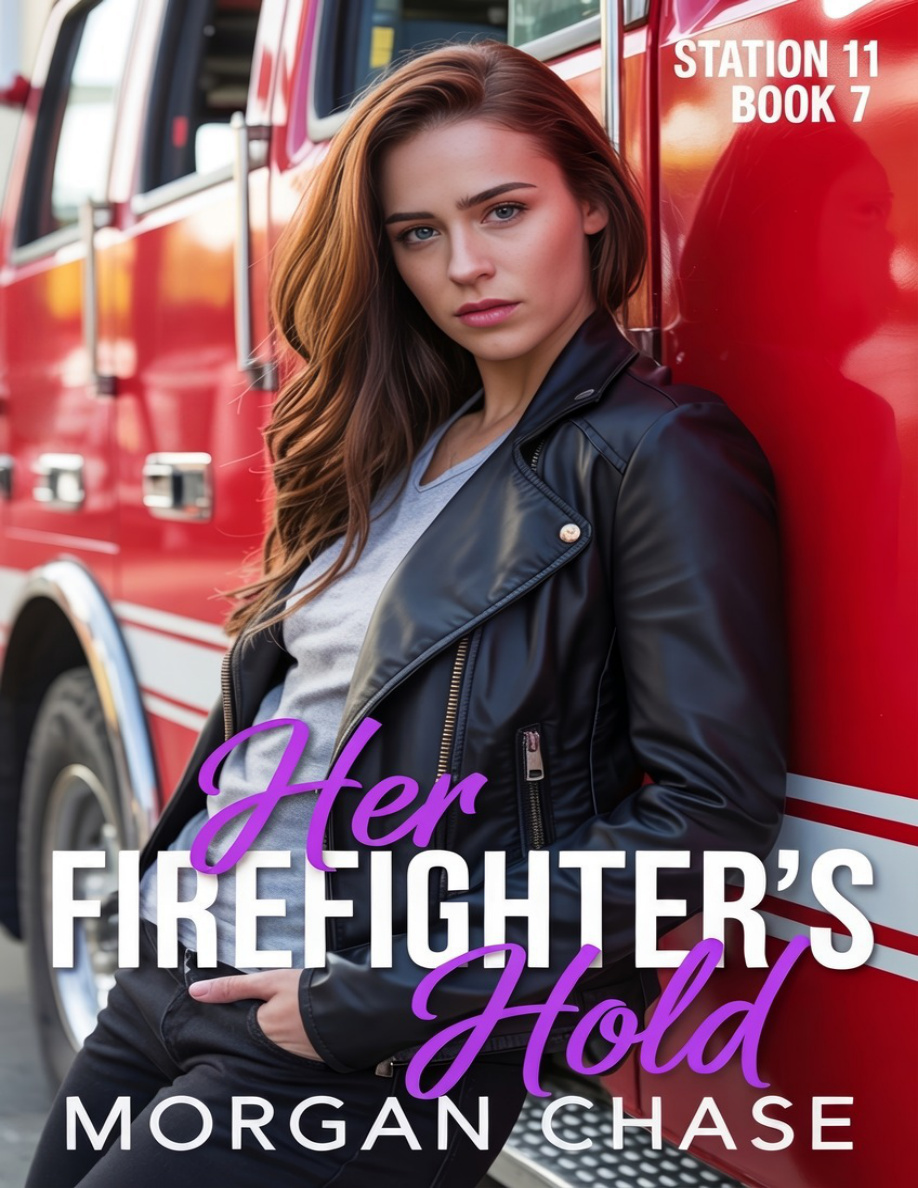 Her Firefighter's Hold (Station 11 Book 7) PDF Download