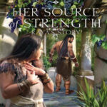 Her Source of Strength Jill Eileen Smith Kitap Kapağı