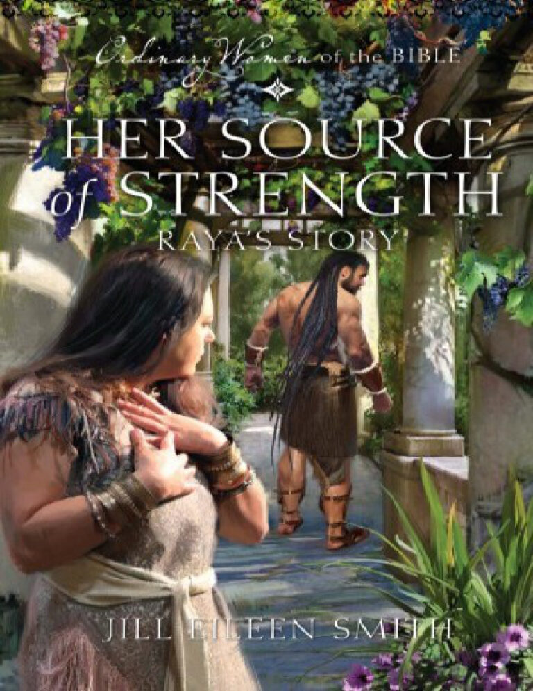 Her Source of Strength Jill Eileen Smith Kitap Kapağı