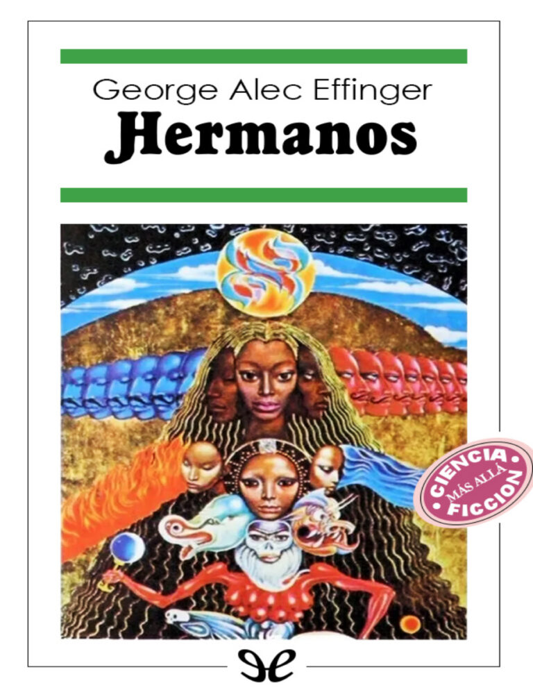 Hermanos George Alec Effinger Kitap Kapağı