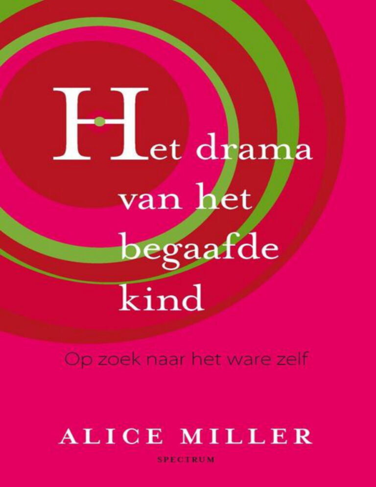 Het drama van het begaafde kind Dutch Edition Alice Miller Kitap Kapağı