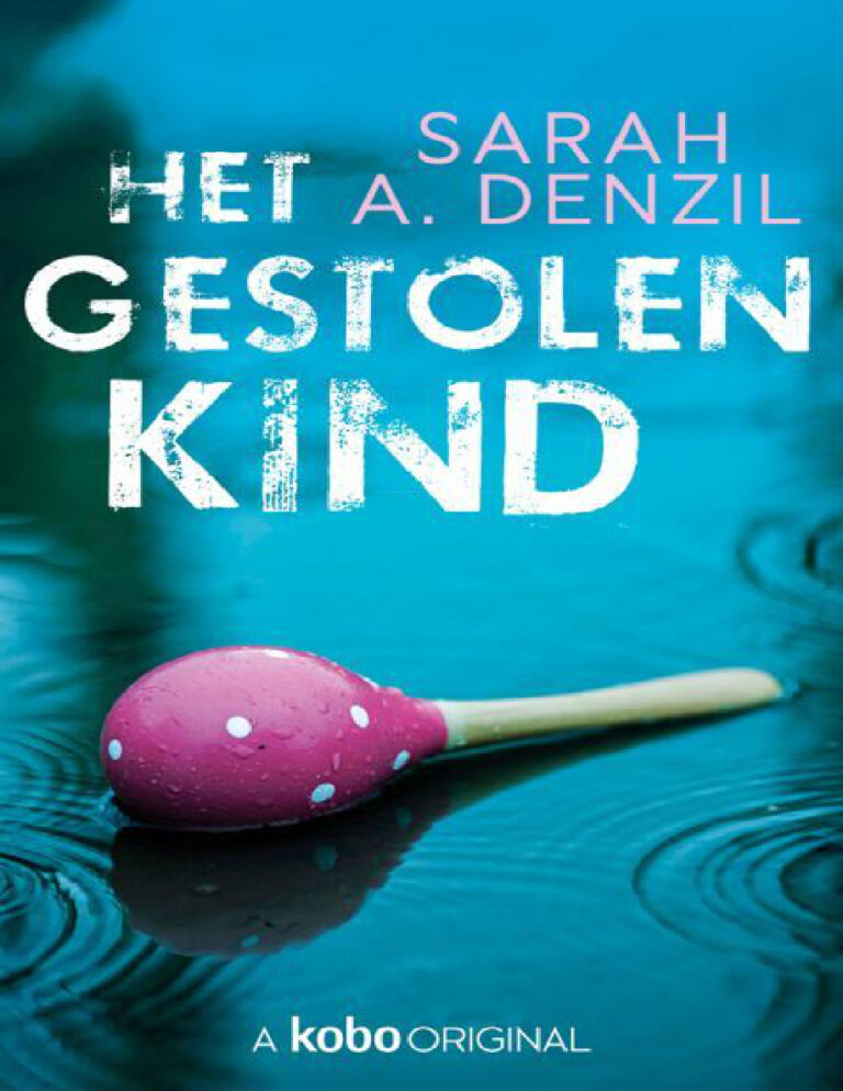 Het gestolen kind Dutch Edition Sarah A Denzil Kitap Kapağı