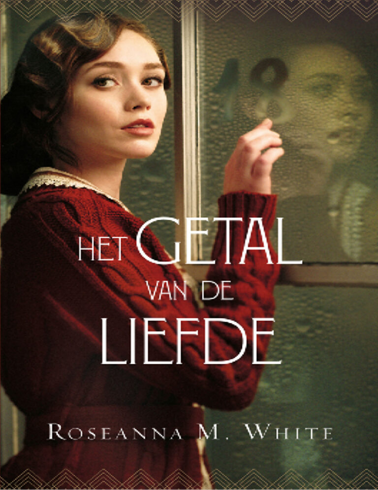 Het getal van de liefde Dutch Edition Roseanna M White Kitap Kapağı