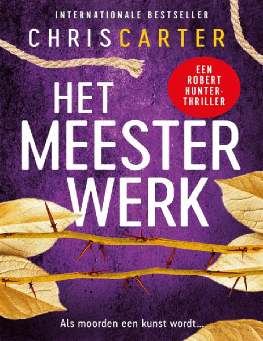 Het meesterwerk Dutch Edition Chris Carter Kitap Kapağı