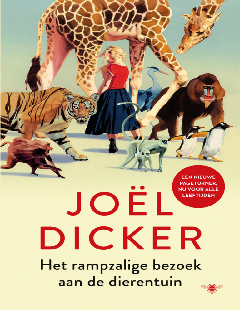 Het rampzalige bezoek aan de dierentuin Dutch Edition Joel Dicker Kitap Kapağı