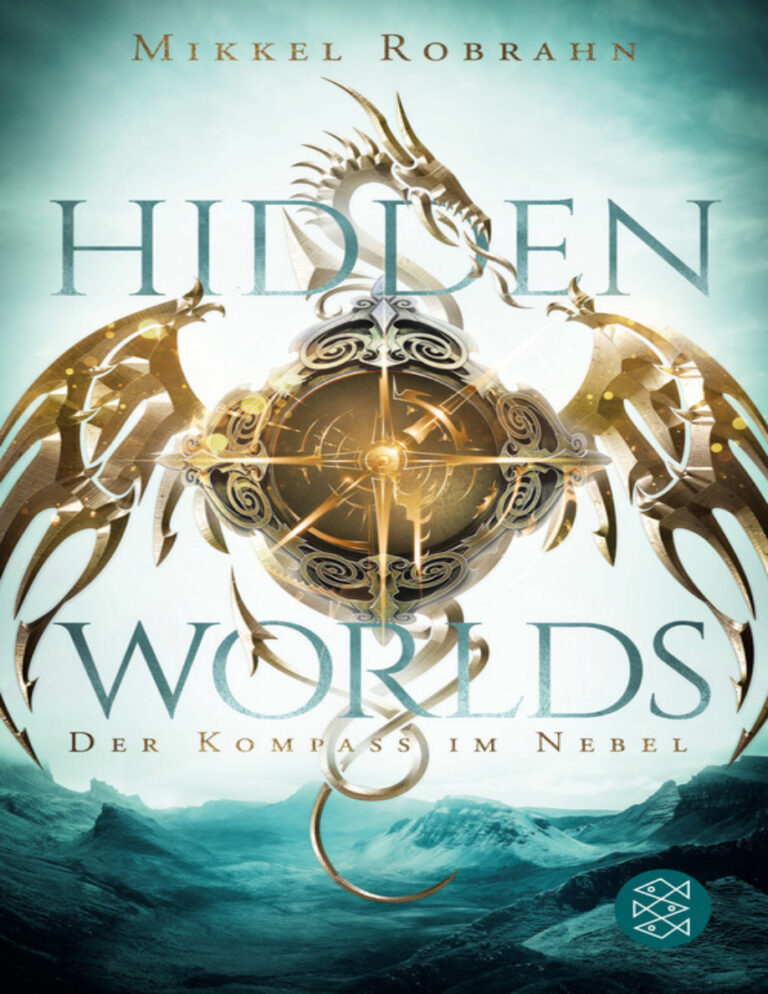 Hidden Worlds 1 Der Kompass im Nebel German Edition Mikkel Robrahn Kitap Kapağı
