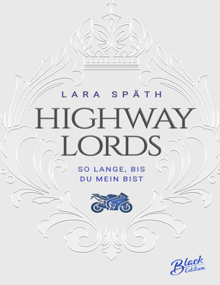 Highway Lords German Edition Lara Spath Kitap Kapağı
