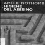 Higiene del asesino Amelie Nothomb Kitap Kapağı