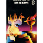 Hija de Marte Heinlein Robert A Kitap Kapağı