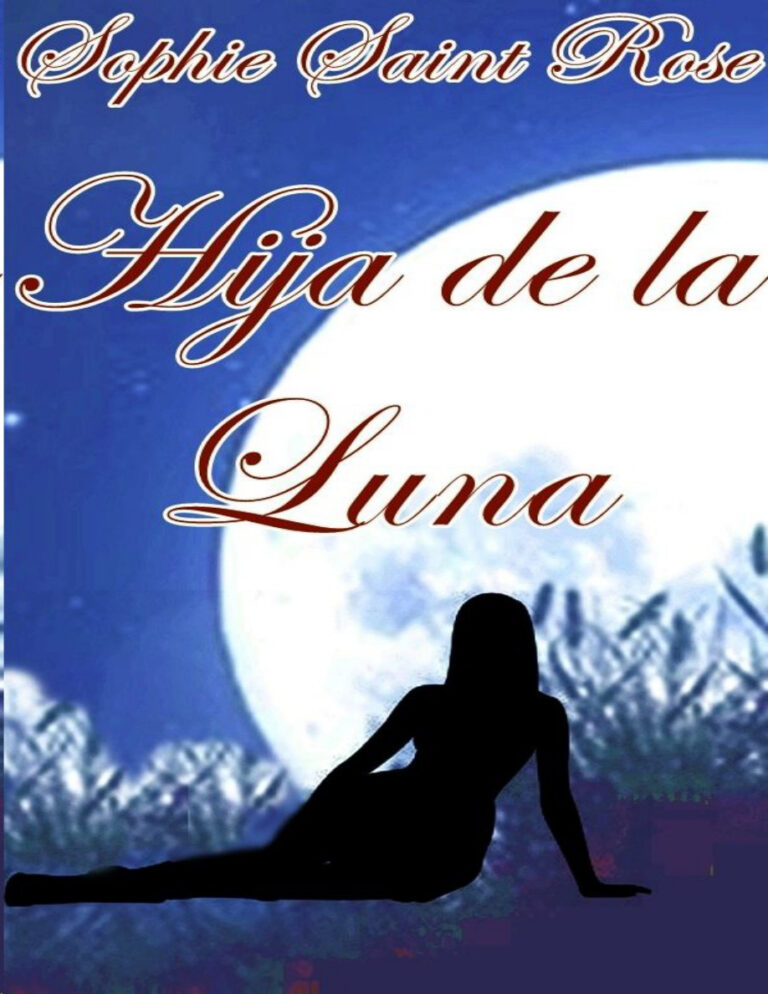 Hija de la luna Sophie Saint Rose Kitap Kapağı