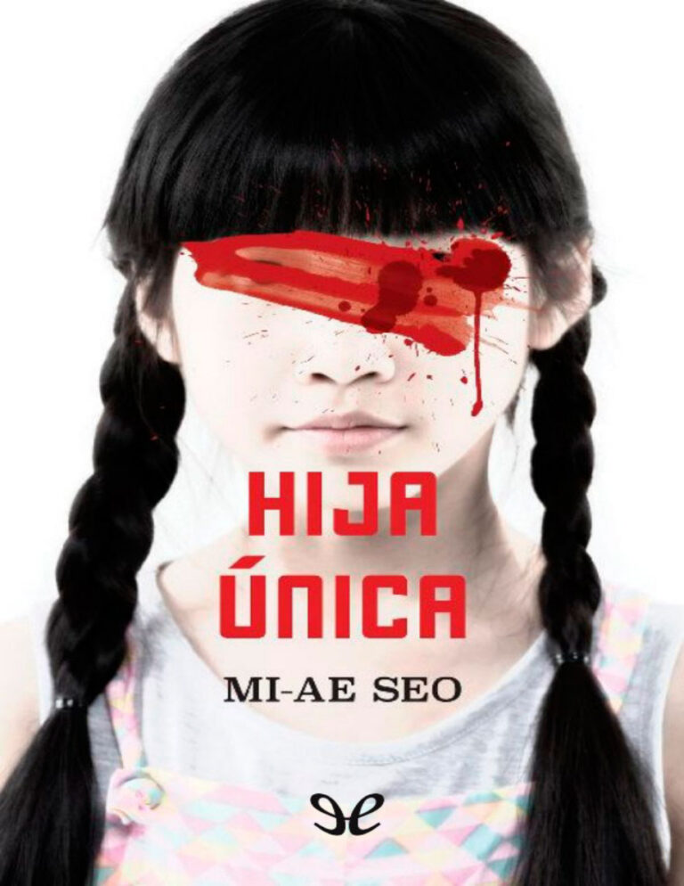 Hija unica Spanish Edition Mi Ae Seo Kitap Kapağı