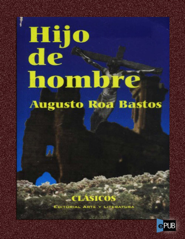Hijo de hombre Spanish Bastos Augusto Roa Kitap Kapağı