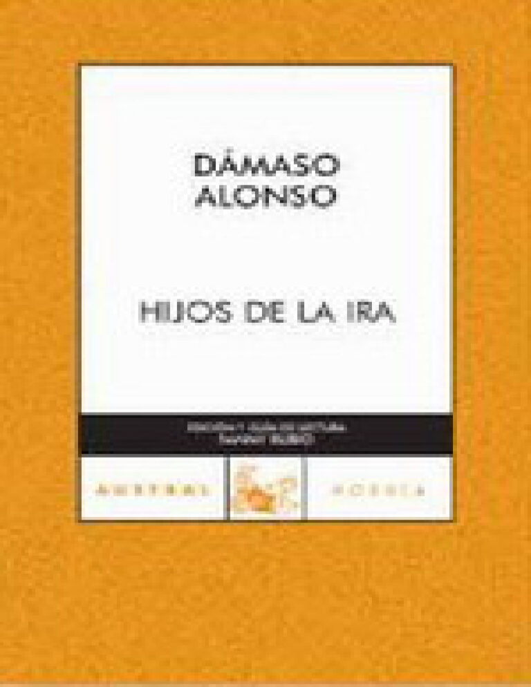 Hijos de la ira Spanish Alonso Damaso Kitap Kapağı