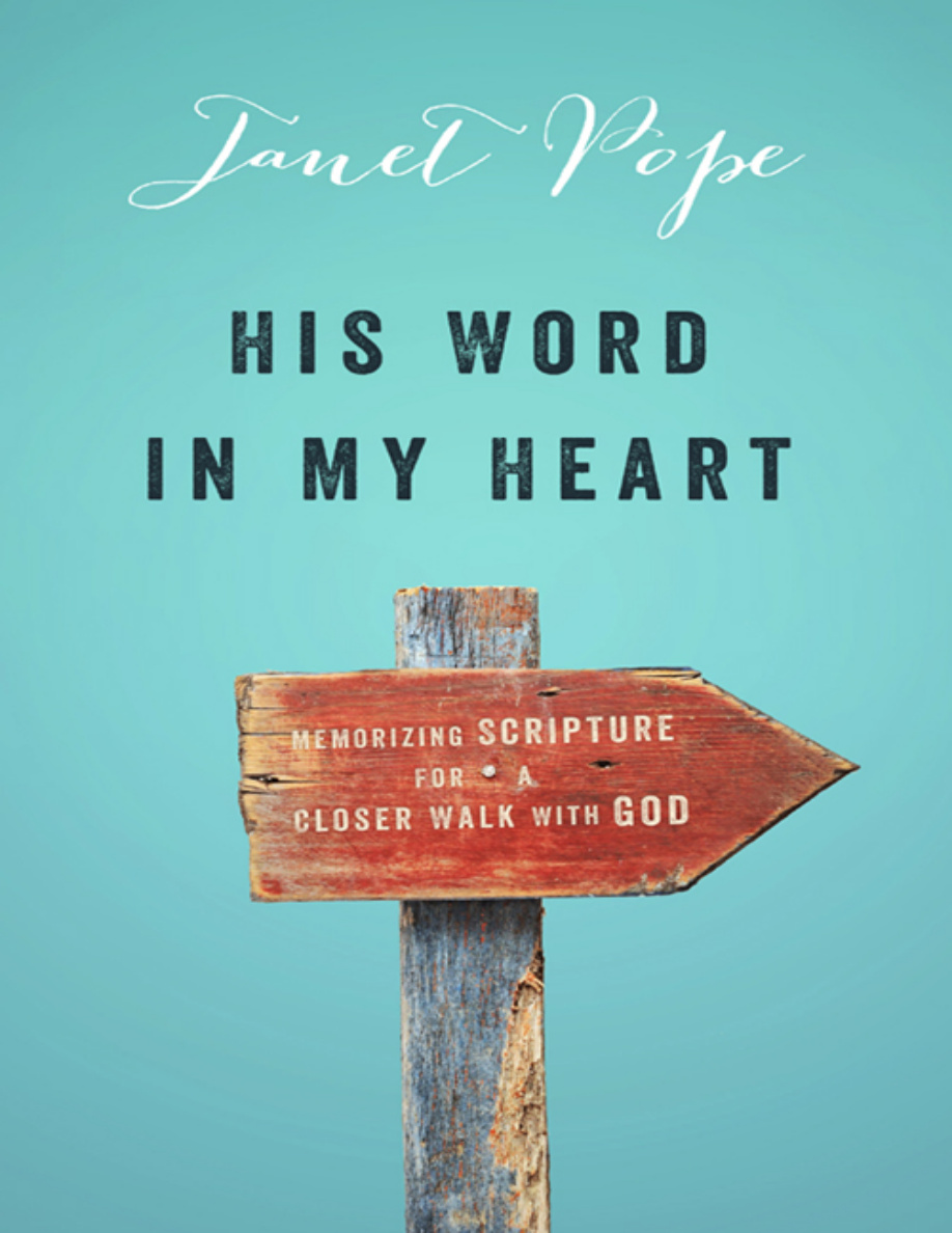 His Word in my heart Janet Pope Kitap Kapağı