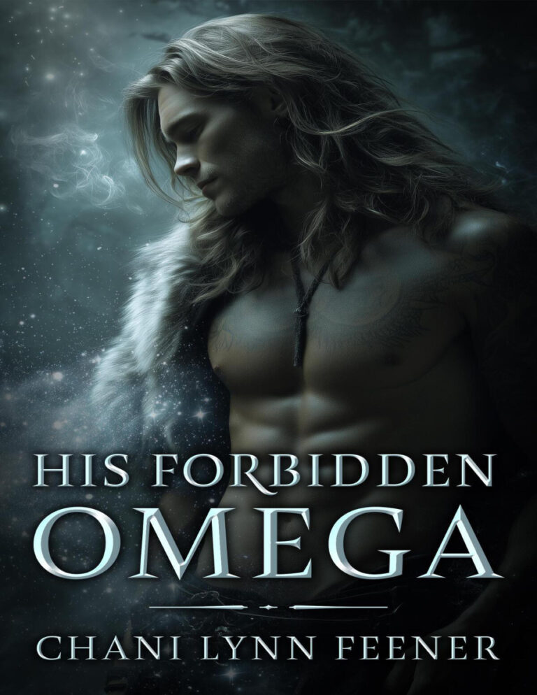 His forbidden Omega Chani Lynn Feener Kitap Kapağı