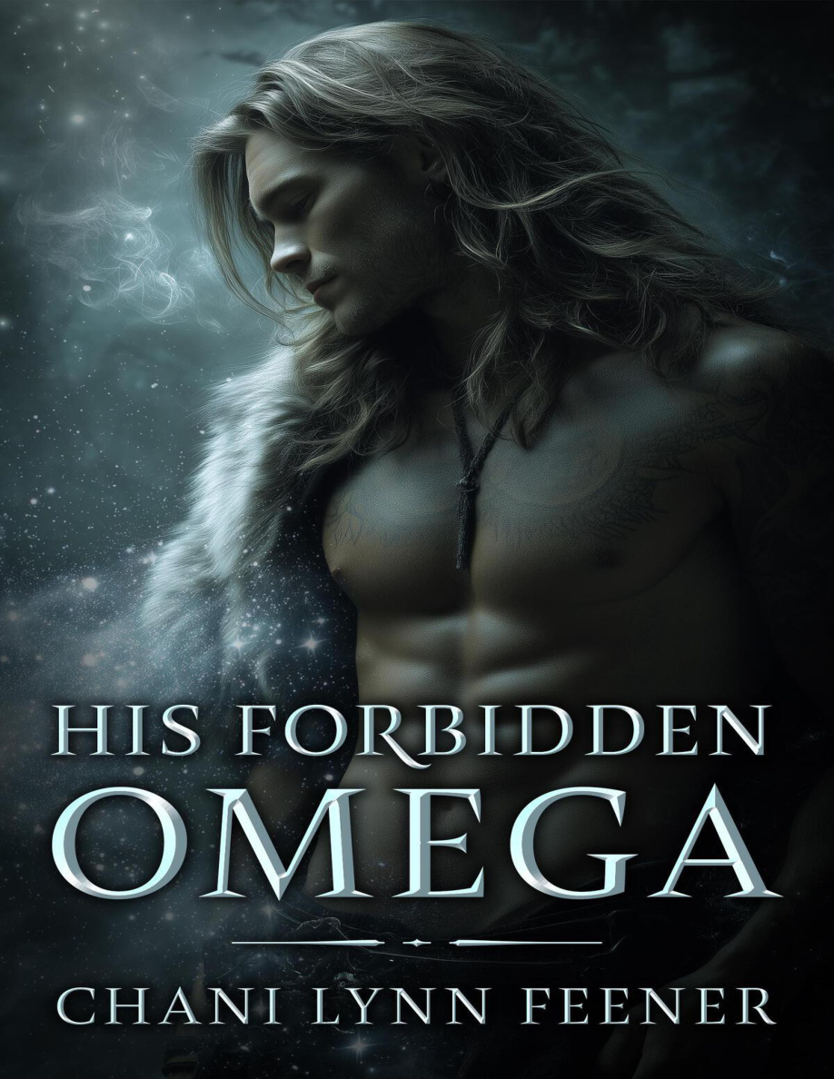 His forbidden Omega Chani Lynn Feener Kitap Kapağı