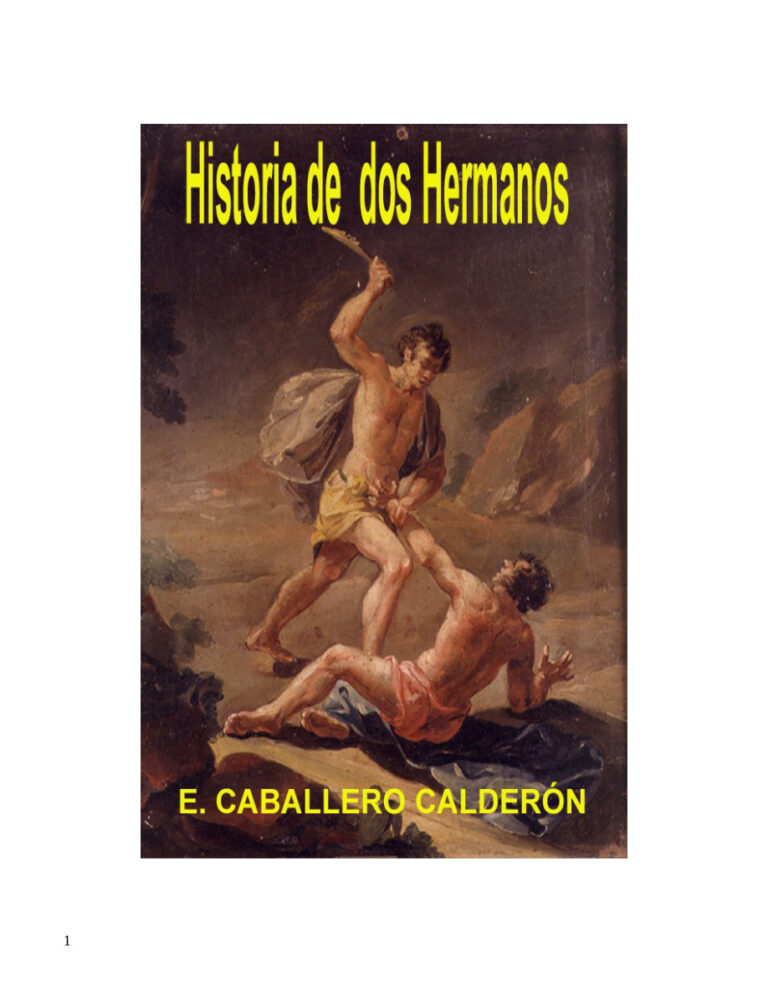 Historia De Dos Hermanos Spanish Edition Caballero Calderon Eduardo Kitap Kapağı