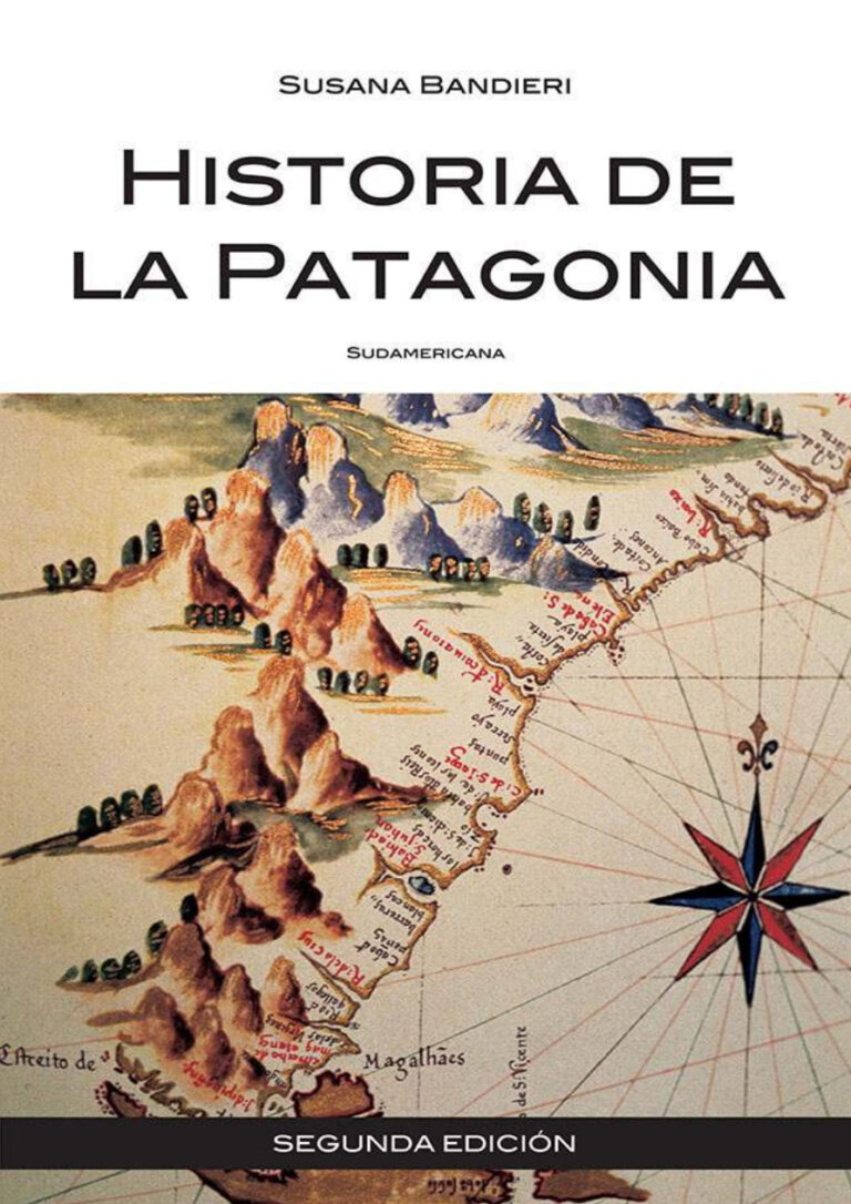 Historia de la Patagonia Spanish Edition Susana Bandieri Kitap Kapağı
