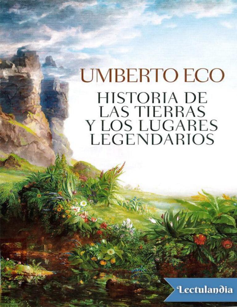 Historia de las tierras y los lugares legendarios Umberto Eco Kitap Kapağı