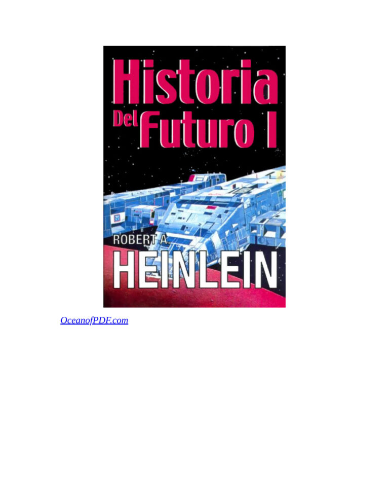 Historia del futuro I Heinlein Robert A Kitap Kapağı