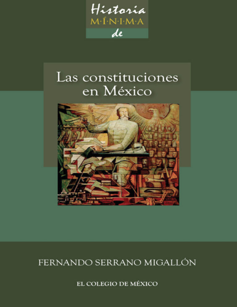 Historia minima de las constituciones en Mexico Spanish Edition Fernando Serrano Migallon Kitap Kapağı