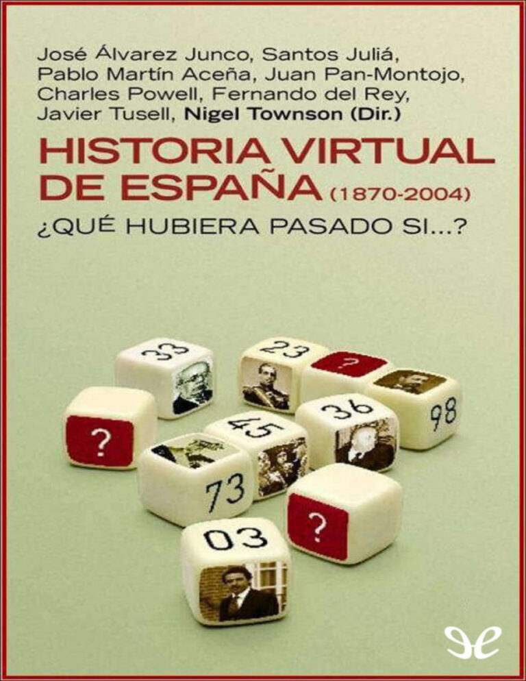 Historia virtual de Espana 1870 2004 Nigel Townson Kitap Kapağı