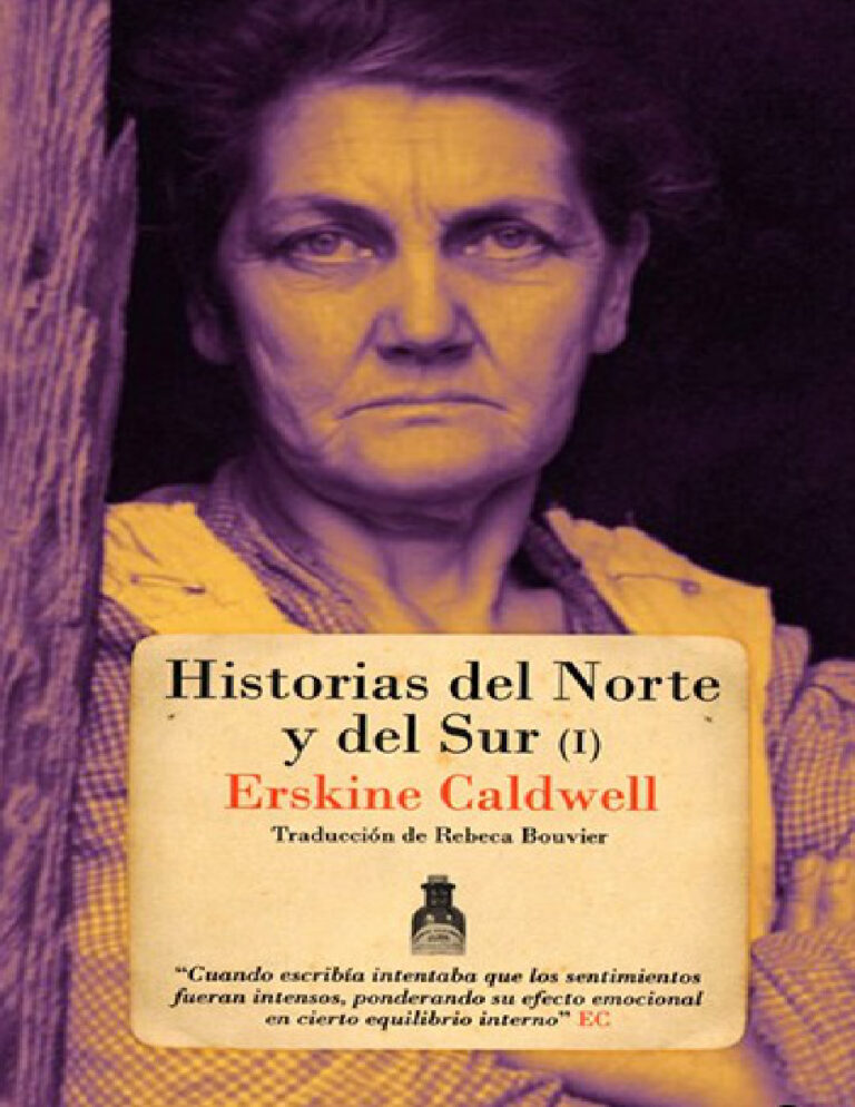 Historias del norte y del sur I Erskine Caldwell Kitap Kapağı