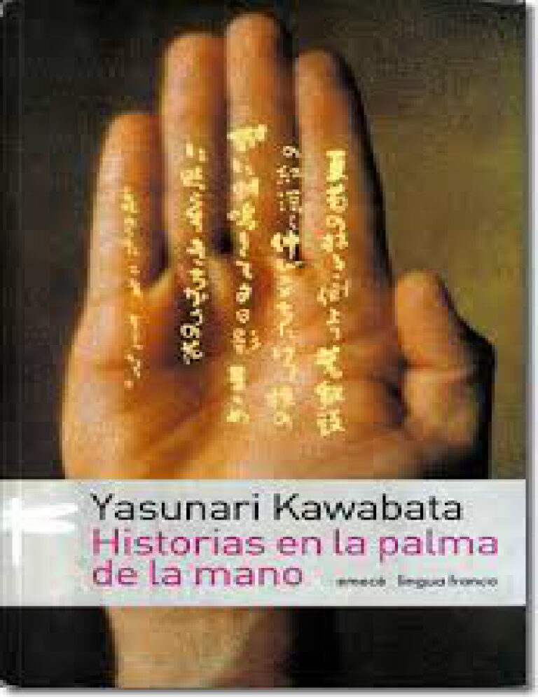 Historias en la palma de la mano Yasunari Kawabata Kitap Kapağı