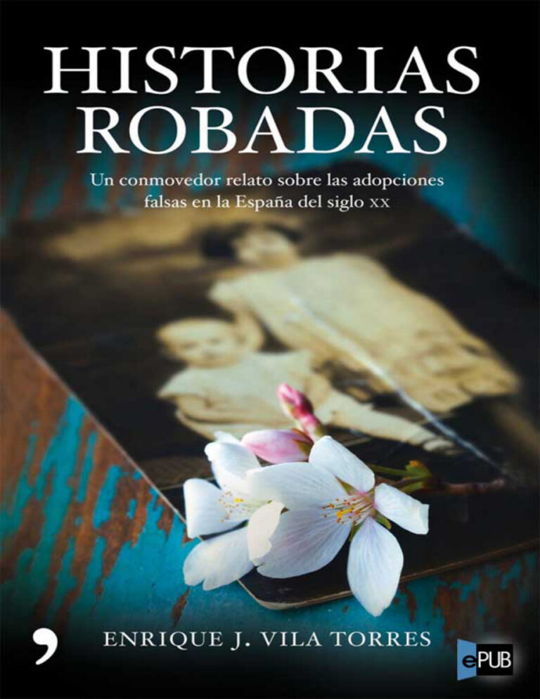 Historias robadas Enrique J Vila Torres Kitap Kapağı