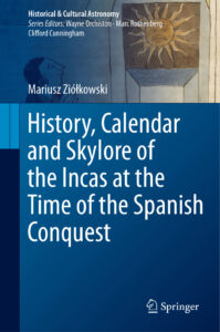 History Calendar and Skylore of Incas Mariusz Ziolkowski Kitap Kapağı