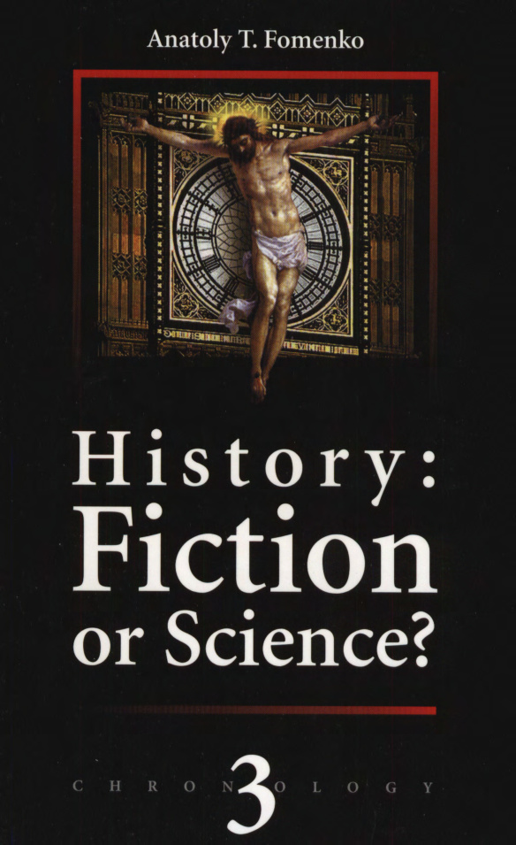 History Fiction Or Science Vol 3 Anatolij T Fomenko Kitap Kapağı