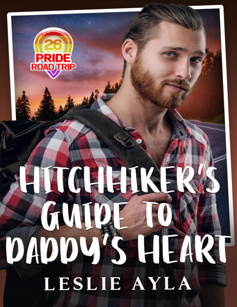 Hitchhikers Guide to Daddys Heart Leslie Ayla Kitap Kapağı
