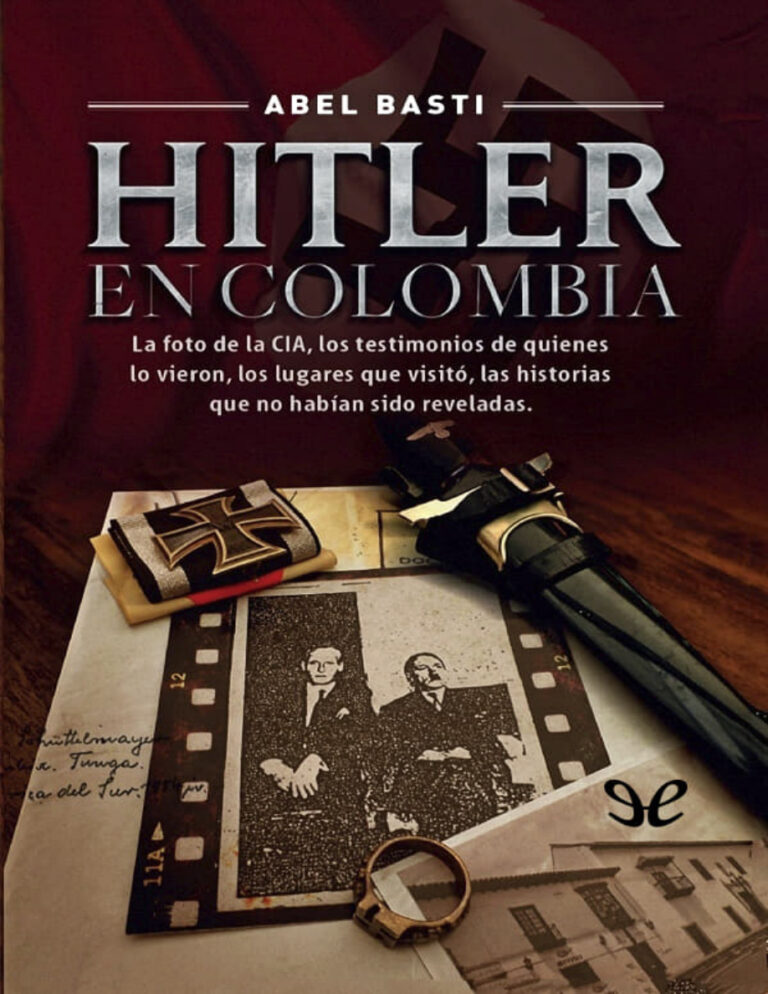 Hitler en Colombia Spanish Edition Abel Basti Kitap Kapağı