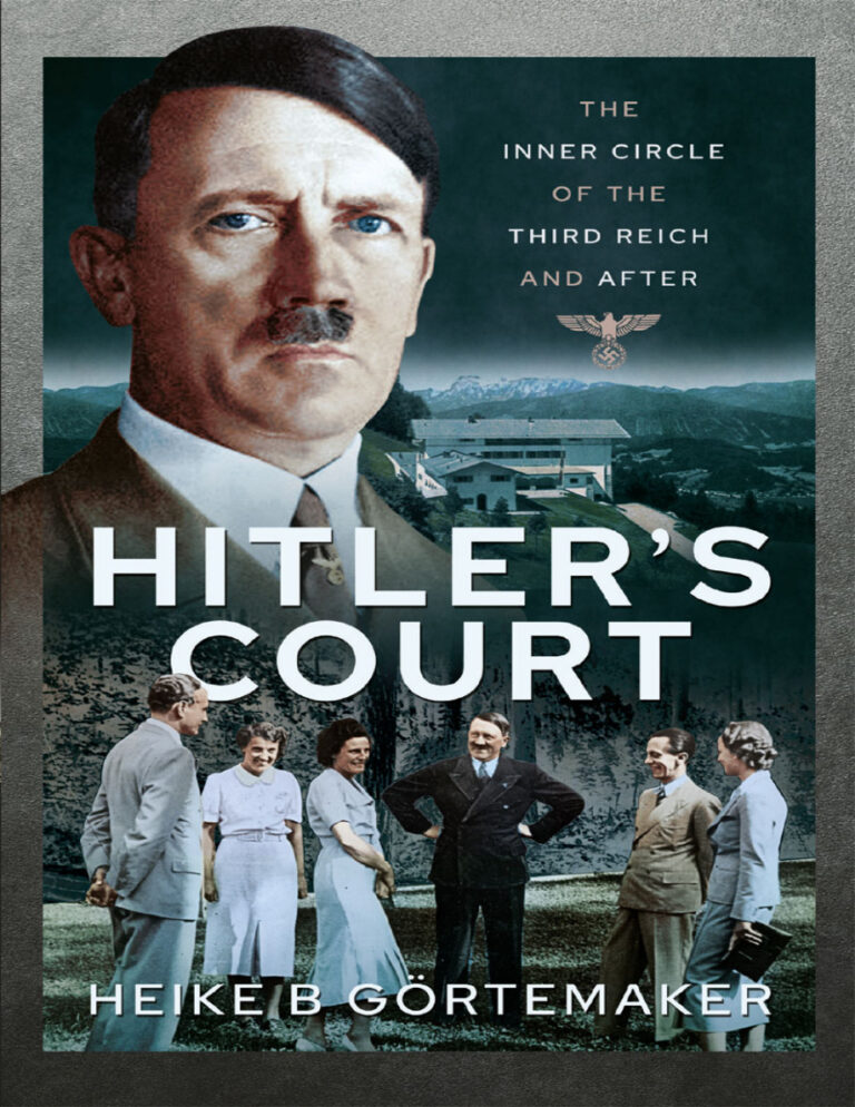 Hitlers Court Heike B Gortemaker Kitap Kapağı