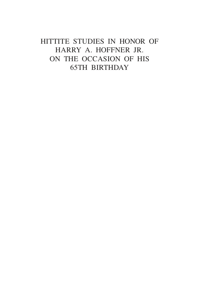 Hittite Studies in Honor of Harry A Hoffner Jr on the Occasion of His 65th Birthday German Edition Gary Beckman Kitap Kapağı