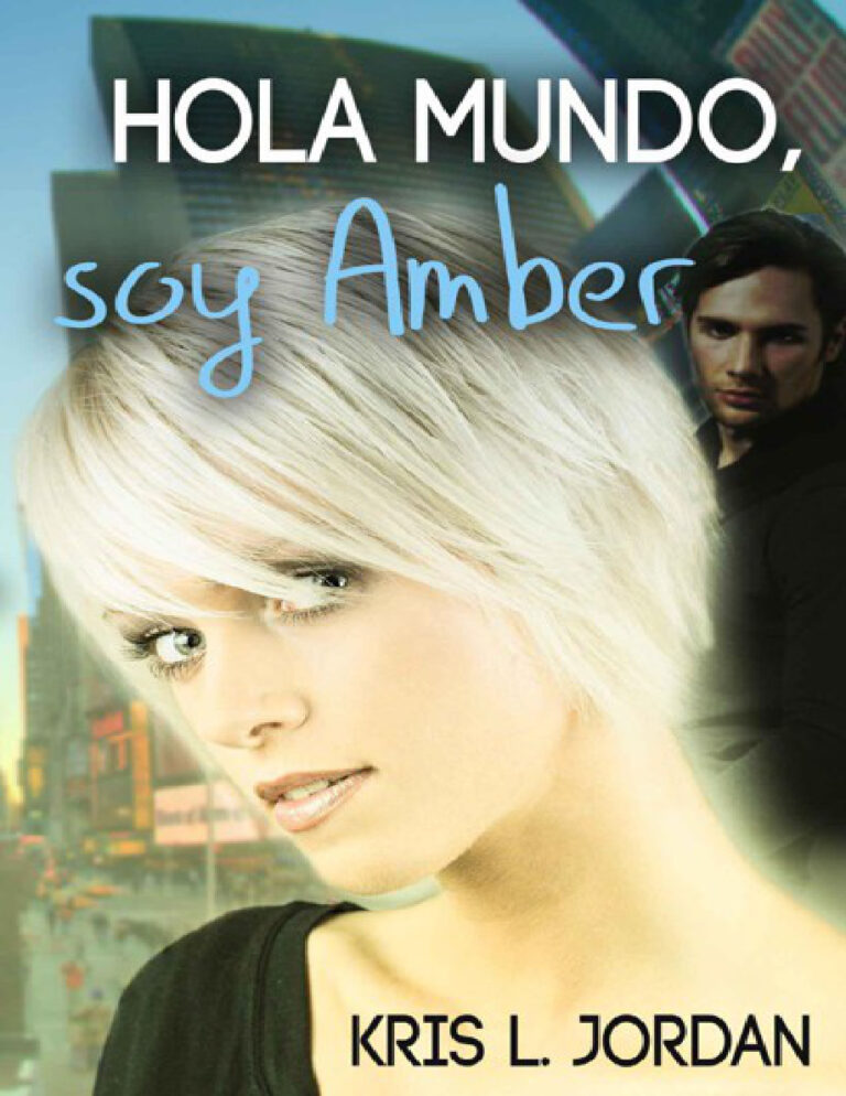 Hola mundosoy Amber Kris L Jordan Kitap Kapağı
