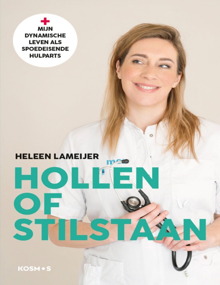Hollen of stilstaan Dutch Edition Heleen Lameijer Kitap Kapağı
